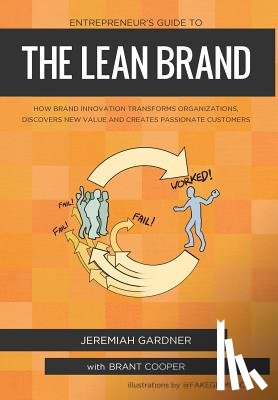 Gardner, Jeremiah - Entrepreneur's Guide To The Lean Brand