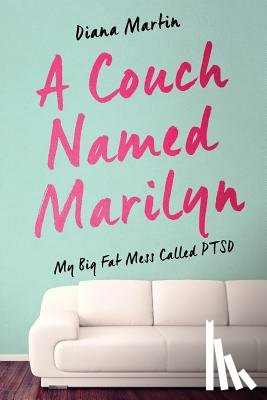 Martin, Diana L - A Couch Named Marilyn