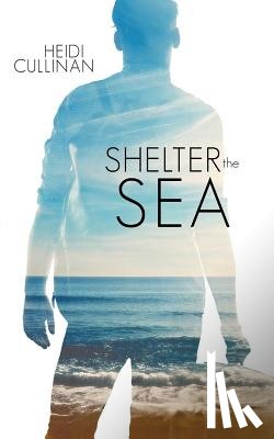 Cullinan, Heidi (Romance Writers of America) - Shelter the Sea