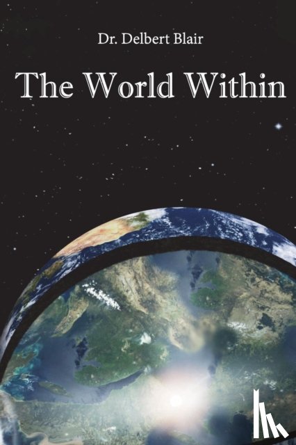 Blair, Dr Delbert - The World Within
