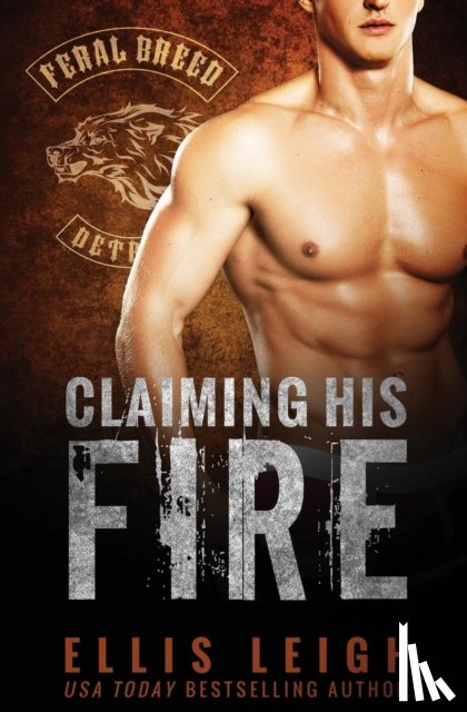 Leigh, Ellis - Claiming His Fire