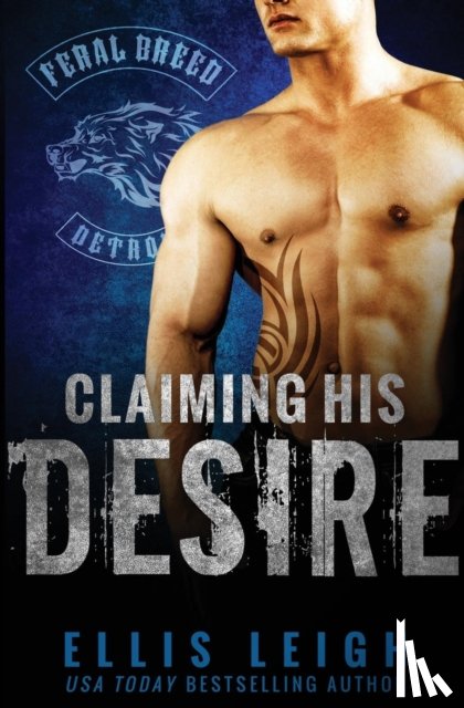 Leigh, Ellis - Claiming His Desire