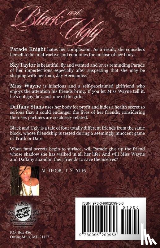 Styles, T - Black and Ugly (The Cartel Publications Presents)