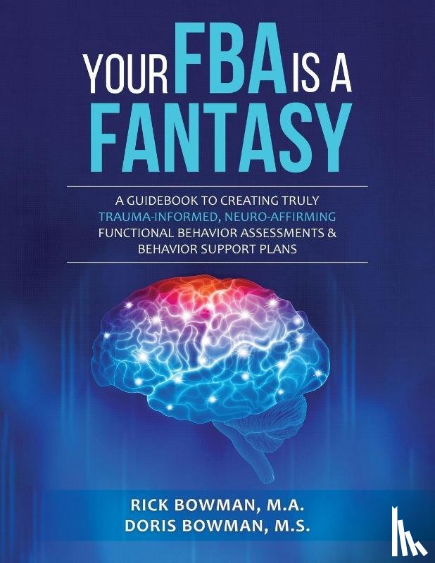 Bowman, Doris, Bowman, Rick - Bowman, D: Your FBA is a Fantasy!