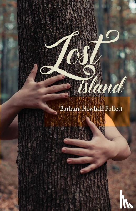 Follett, Barbara Newhall - Lost Island