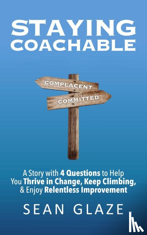 Glaze, Sean - Staying Coachable