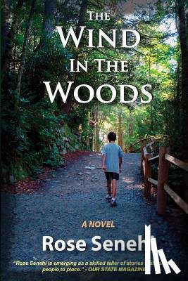 Senehi, Rose - The Wind in the Woods