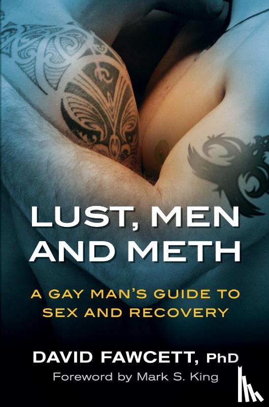 Fawcett, David Michael - And Meth Lust, Men