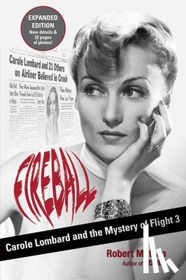 Robert Matzen - Fireball