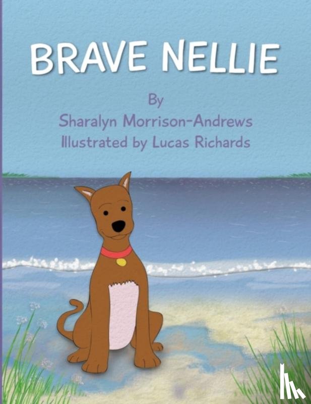 Morrison-Andrews, Sharalyn - Brave Nellie