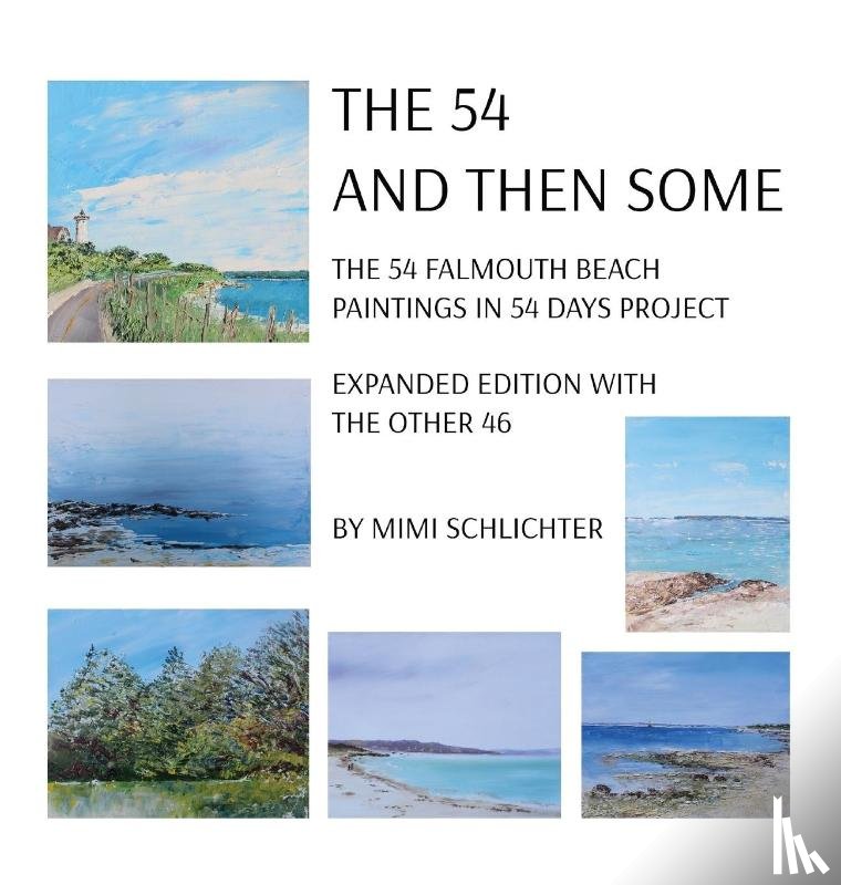 Schlichter, Mimi - The 54 - And Then Some