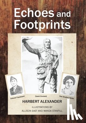 Alexander, Harbert - Echoes and Footprints