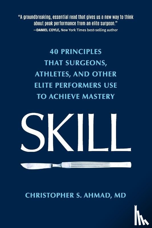 Ahmad, Christopher S - Skill