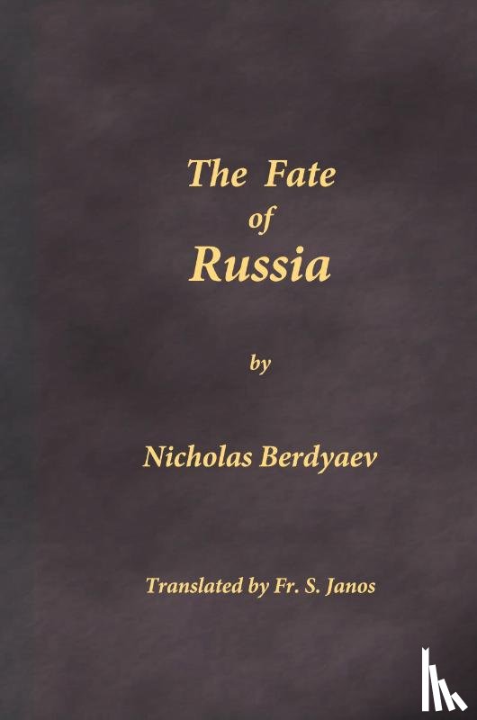 Berdyaev, Nicholas - The Fate of Russia