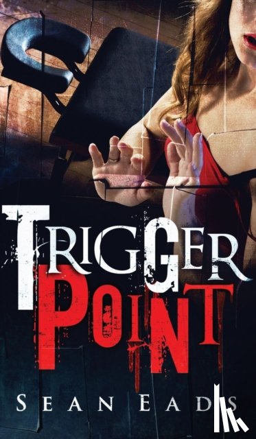 Eads, Sean - Trigger Point