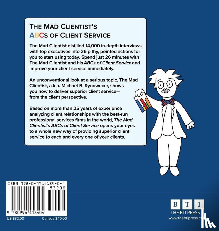 Rynowecer, Michael B - The Mad Clientist's ABCs of Client Service