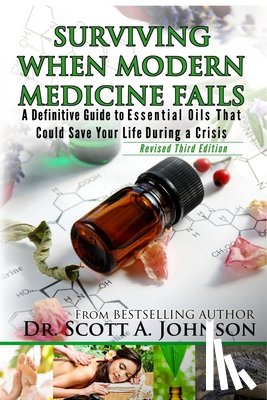 Johnson, Dr Scott a - 3rd Edition - Surviving When Modern Medicine Fails
