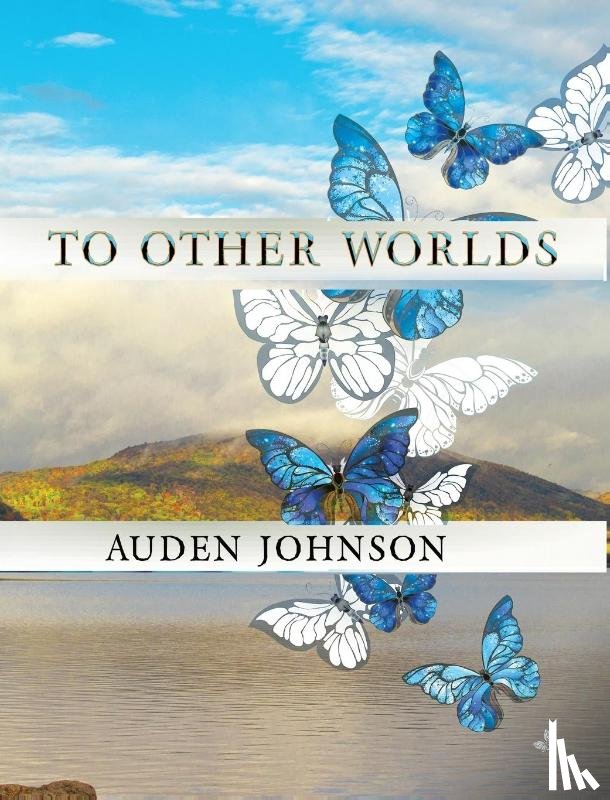 Johnson, Auden D - To Other Worlds