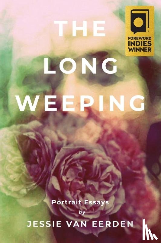 Eerden, Jessie van - The Long Weeping