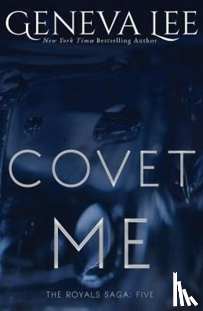 Lee, Geneva - Covet Me