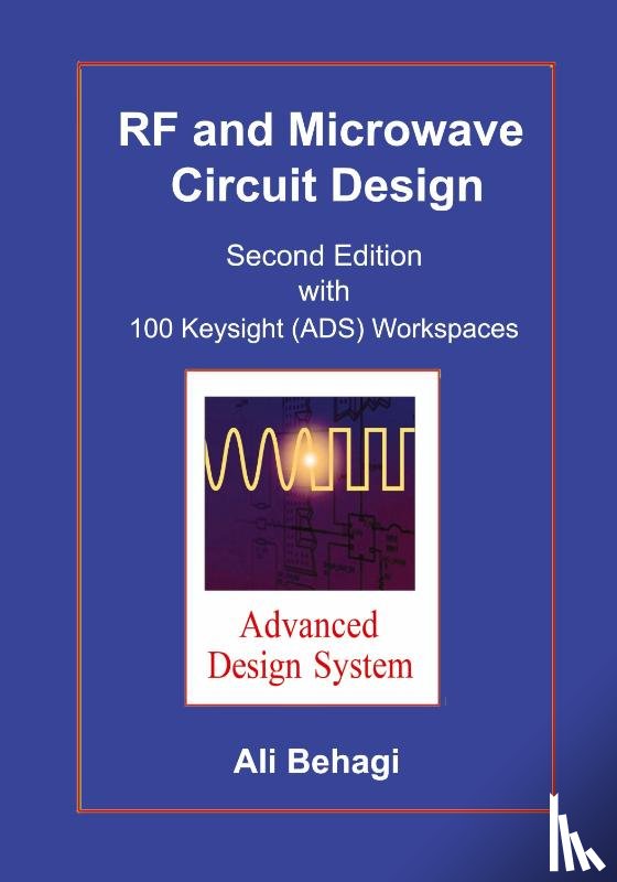 Behagi, Ali A. - RF and Microwave Circuit Design