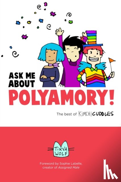 Wolf, Tikva - Ask Me About Polyamory