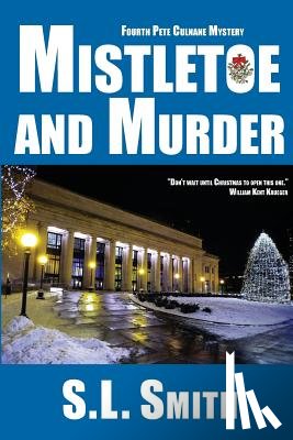Smith, S L - Mistletoe and Murder