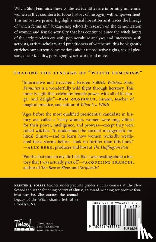 Sollee, Kristen J. - Witches, Sluts, Feminists