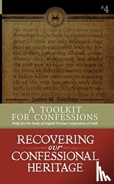 Renihan, James M - A Toolkit for Confessions