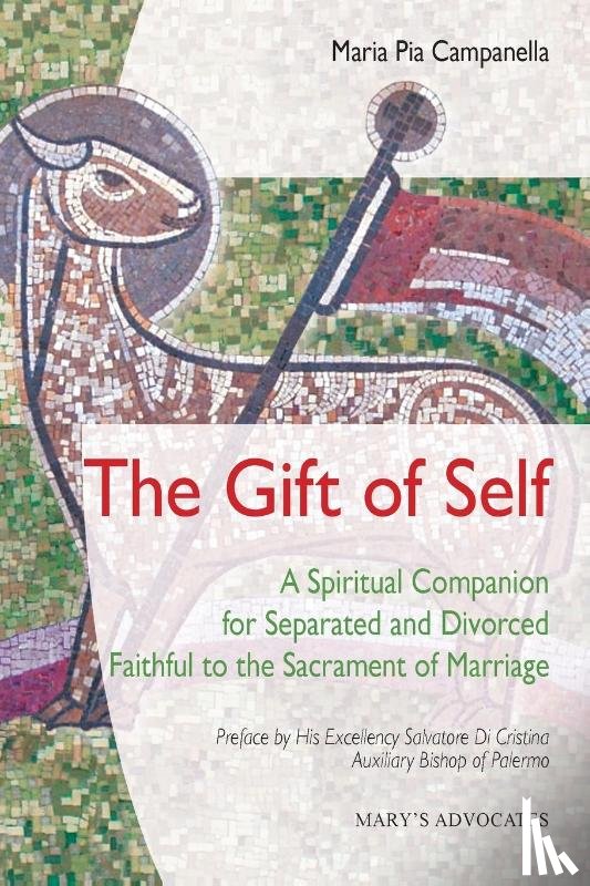 Campanella, Maria Pia - The Gift of Self
