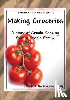 Rochon, Ursula T - Making Groceries