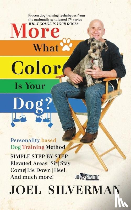 Silverman, Joel - More What Color is Your Dog?