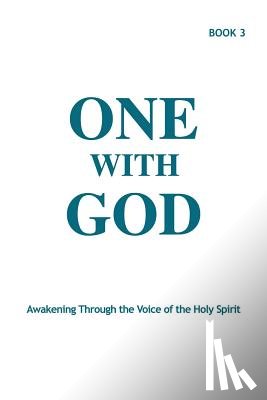 Tyler, Marjorie, Sjolander, Joann, Bellonoff, Margaret - One With God