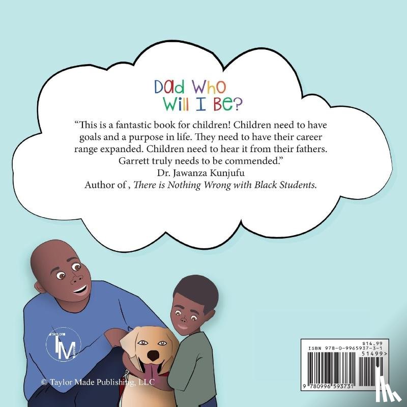 Taylor, G Todd - Dad, Who Will I Be?