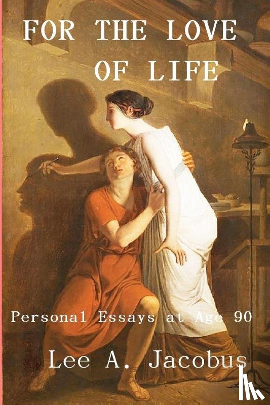 Jacobus, Lee A - For the Love of Life