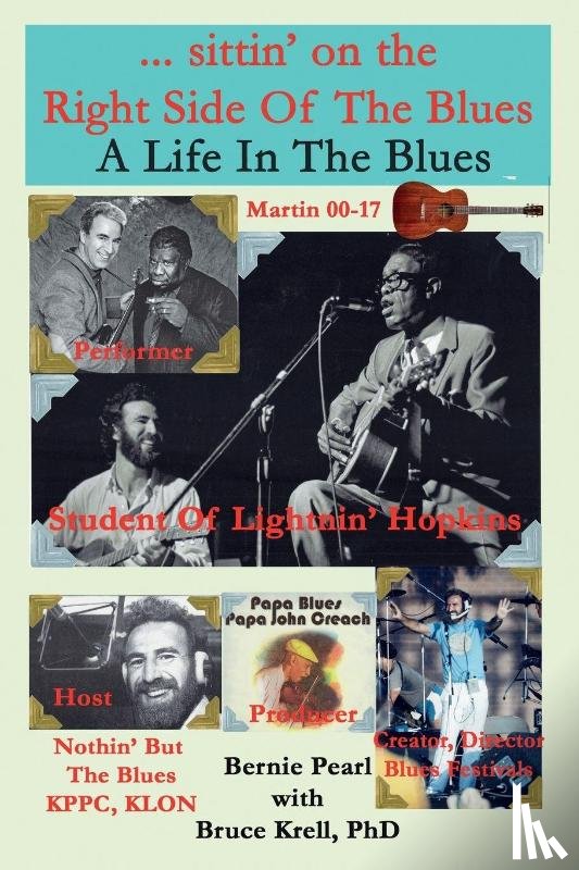 Pearl, Bernie, Krell, Bruce - ...sittin' on the Right Side of the Blues