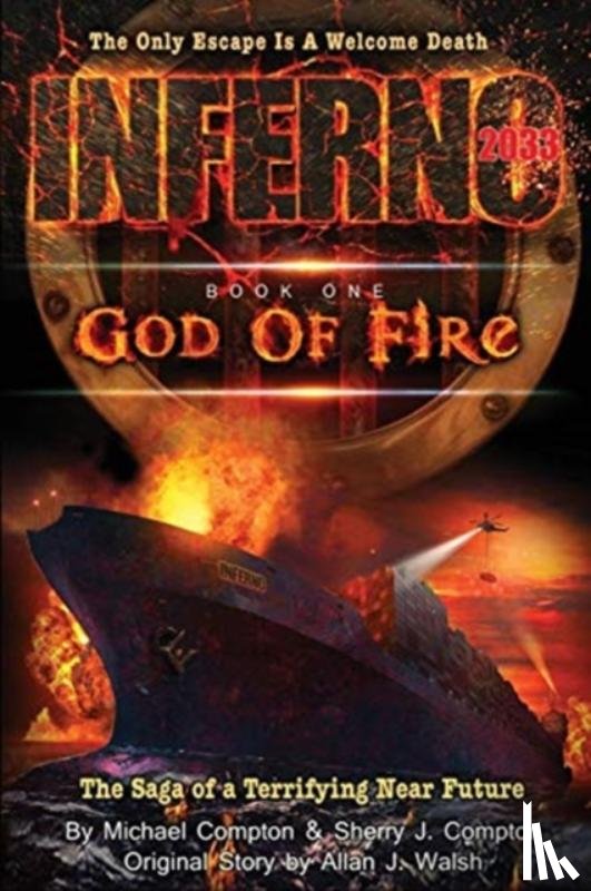 Compton, Michael, Compton, Sherry J, Walsh, Allan J - Inferno 2033