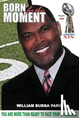 Paris, William Bubba - Born for this Moment