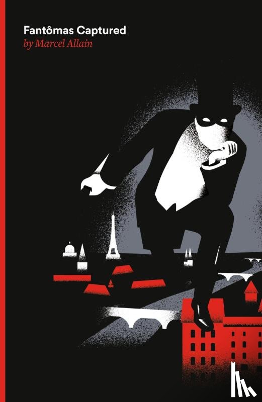 Allain, Marcel - Fantomas Captured