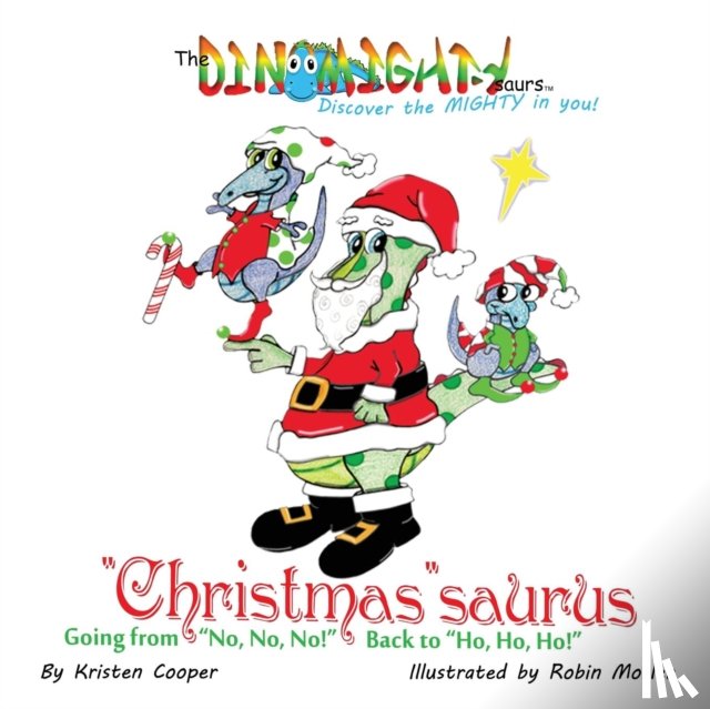 Cooper, Kristen - "Christmas"saurus