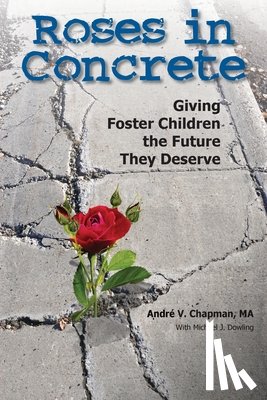 Chapman, Andre - Roses in Concrete