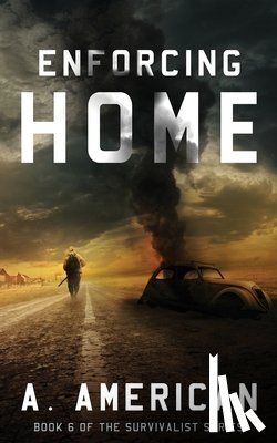 American, A. - Enforcing Home