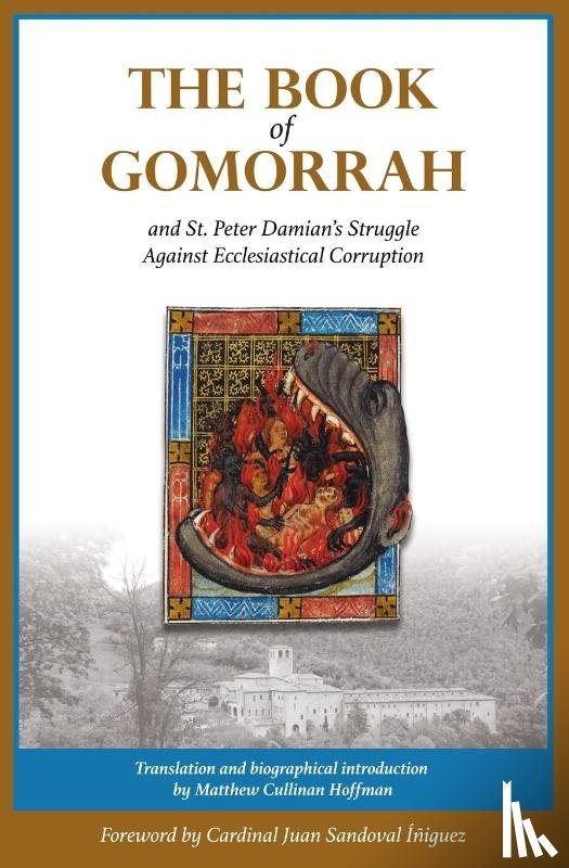 Damian, Peter - The Book of Gomorrah and St. Peter Damian's Struggle Against Ecclesiastical Corruption