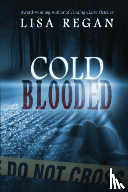 Regan, MS Lisa - Cold-Blooded