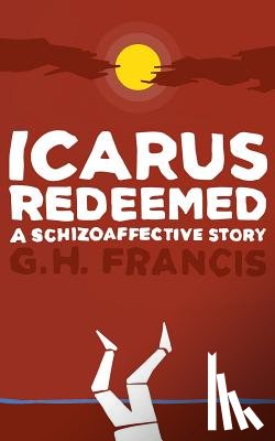 Francis, Gh - Icarus Redeemed