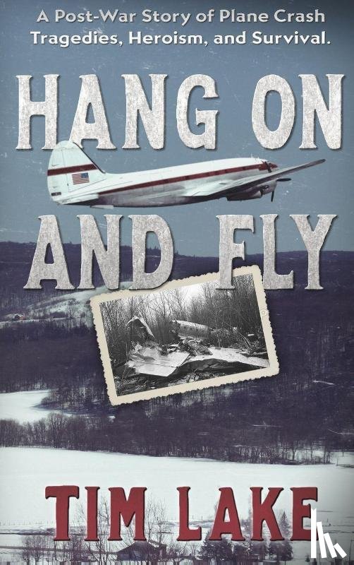 Lake, Tim - Hang on and Fly