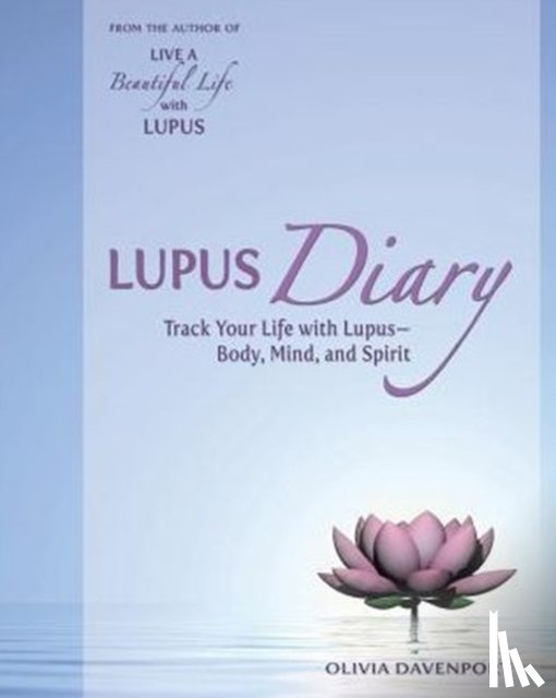Davenport, Olivia - Lupus Diary