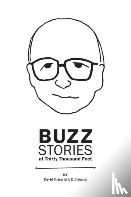 Price, David a - Buzz Stories at Thirty Thousand Feet