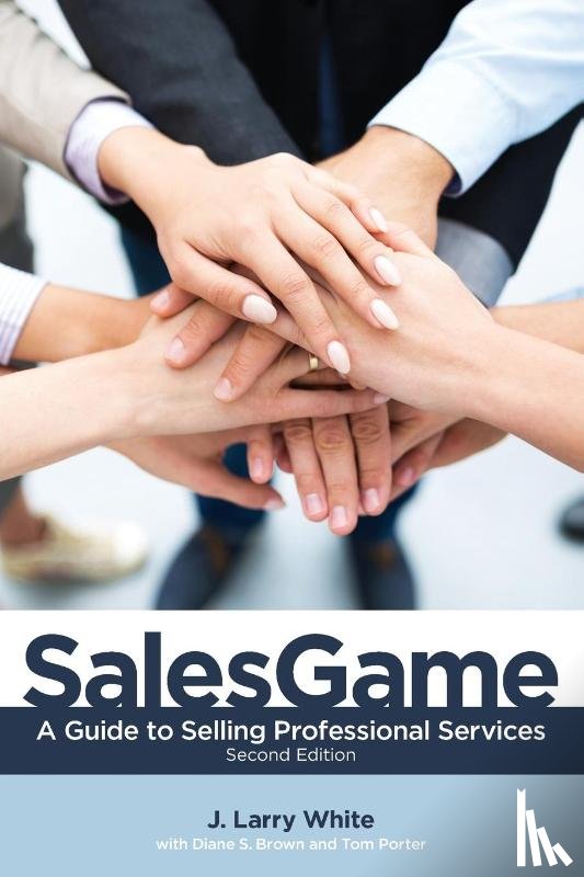 White, J. Larry, Brown, Diane S, Porter, Tom - SalesGame
