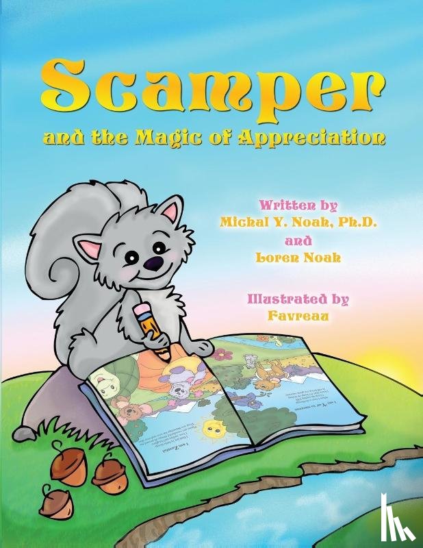 Noah, Michal y, Noah, Loren - Scamper And The Magic Of Appreciation